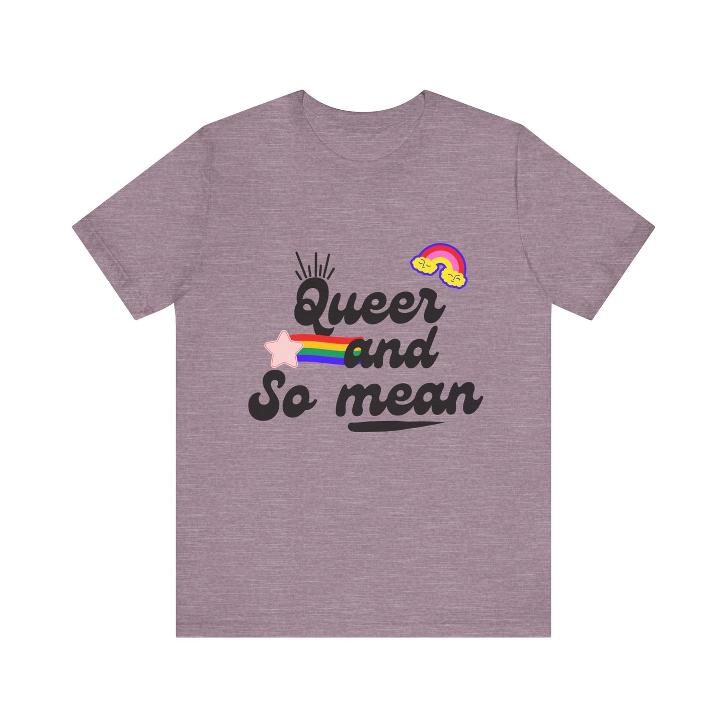 Queer and Mean Tee