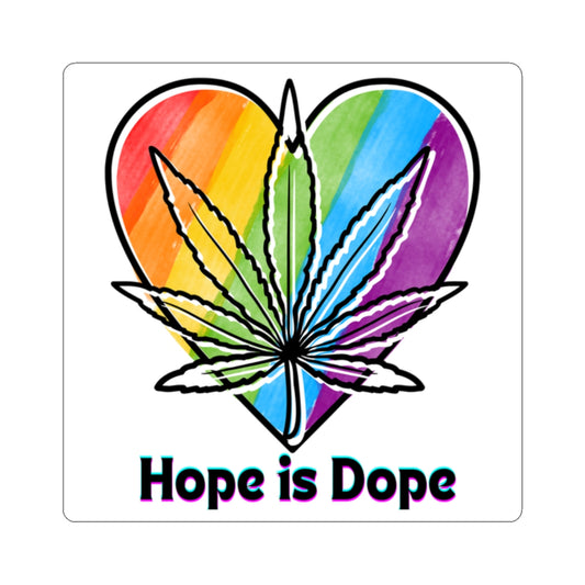 Hope is Dope Sticker