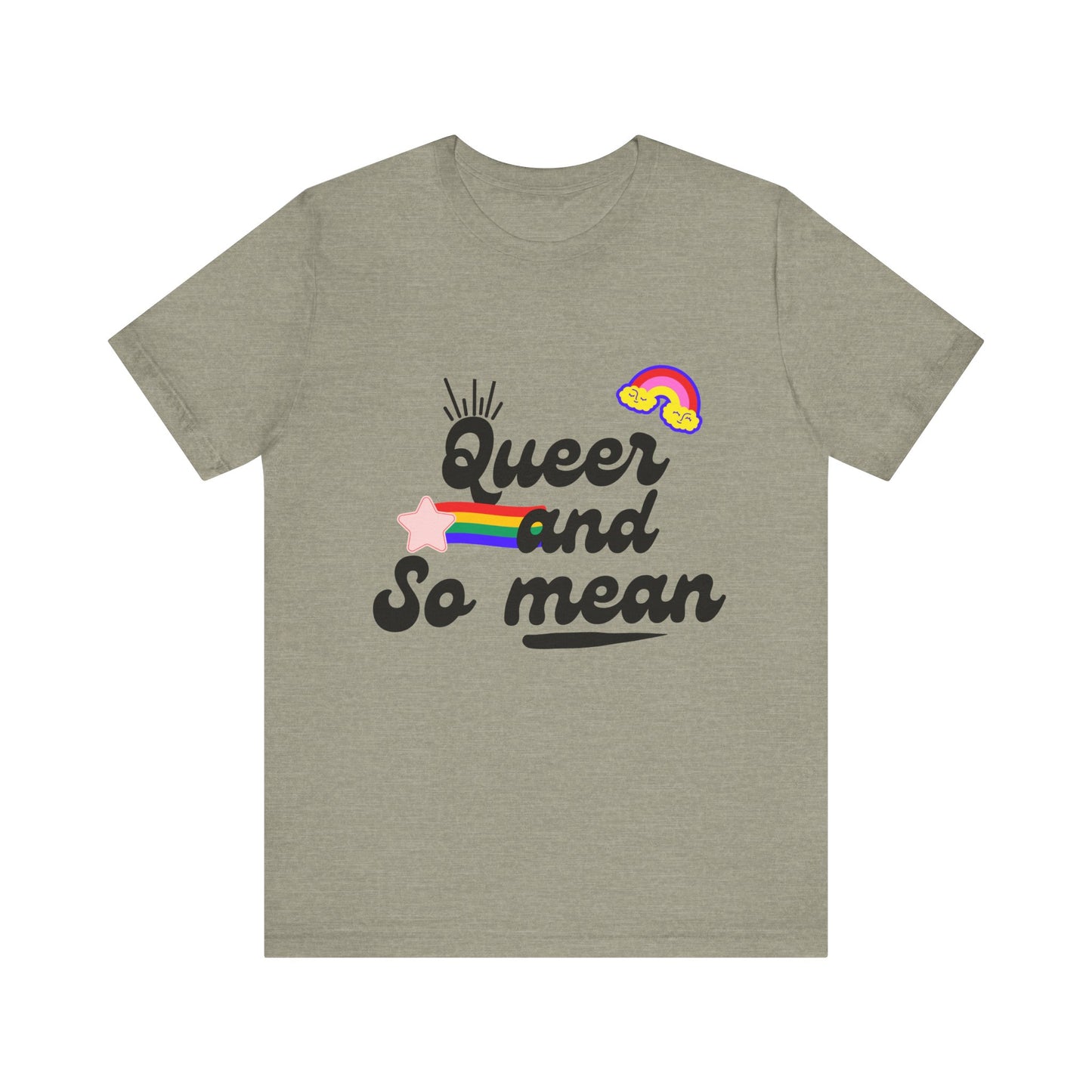 Queer and Mean Tee