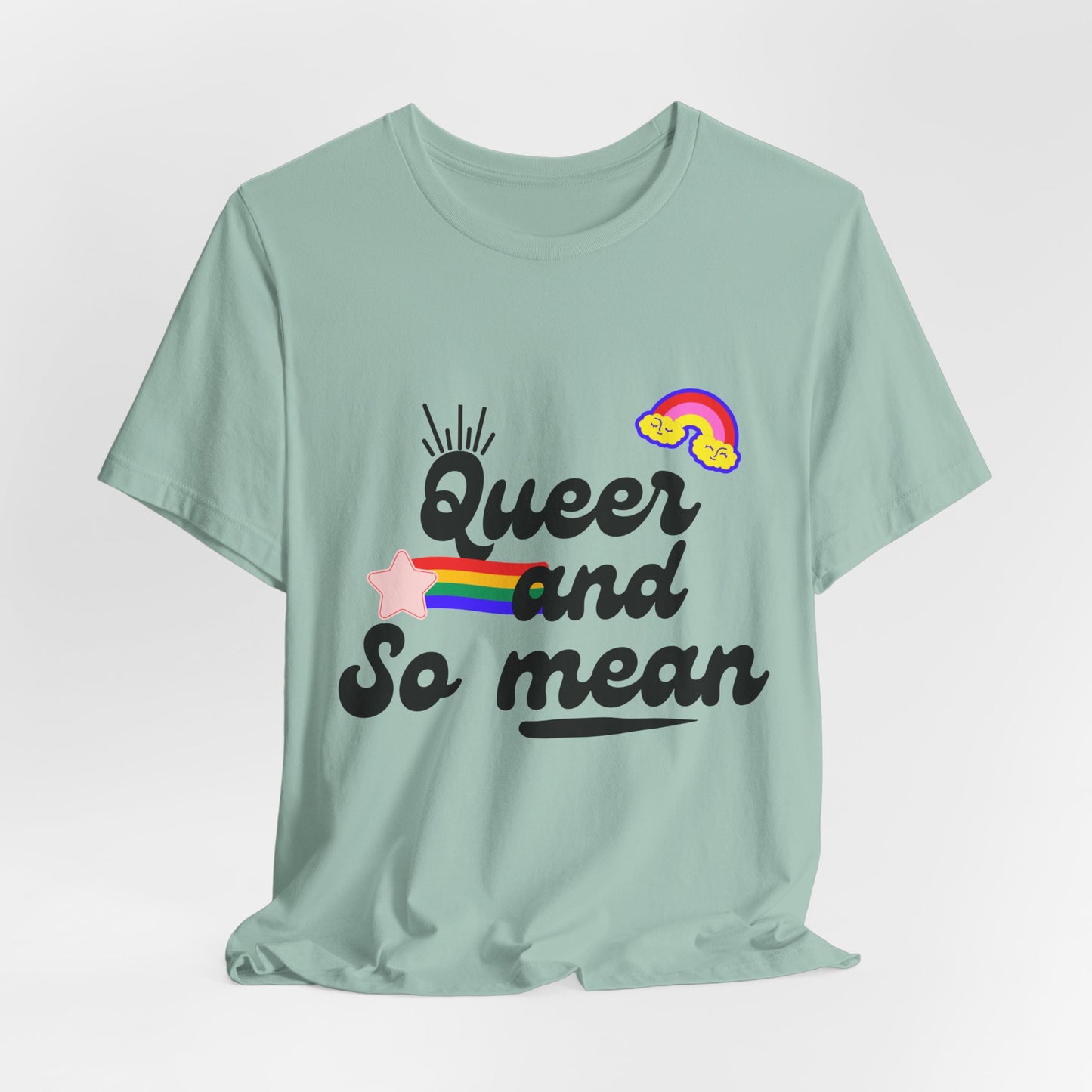 Queer and Mean Tee