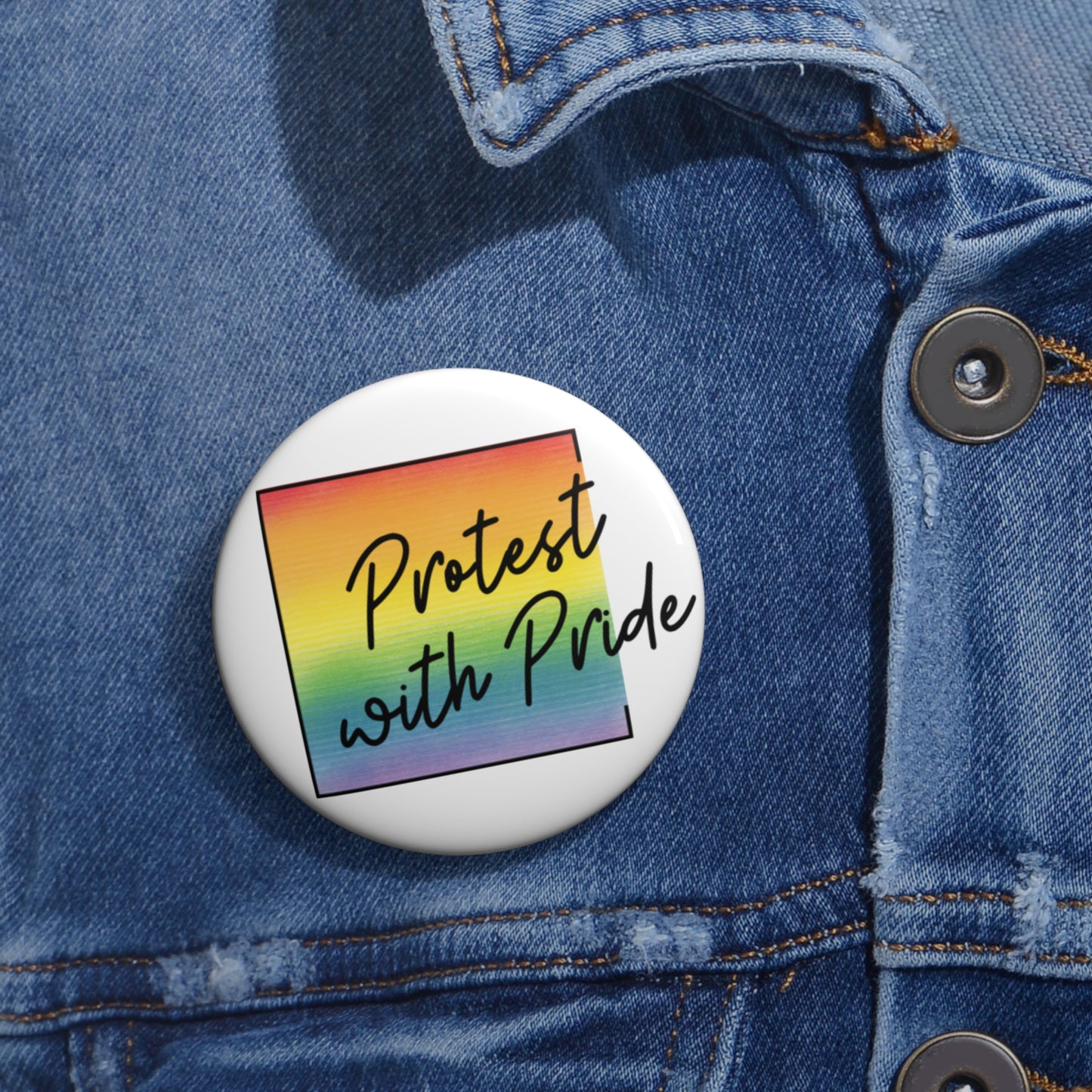 Protest with Pride Button