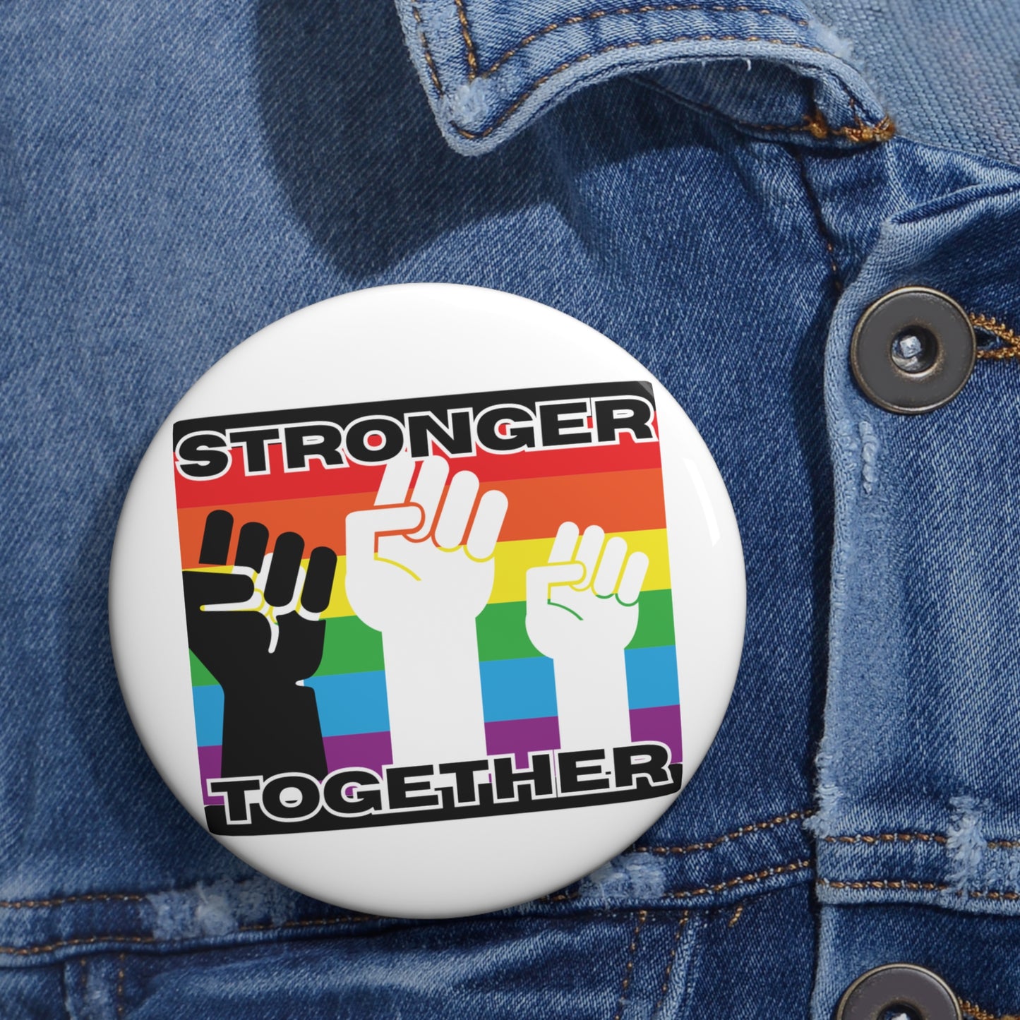 Custom Pride Pin Buttons - Stronger Together