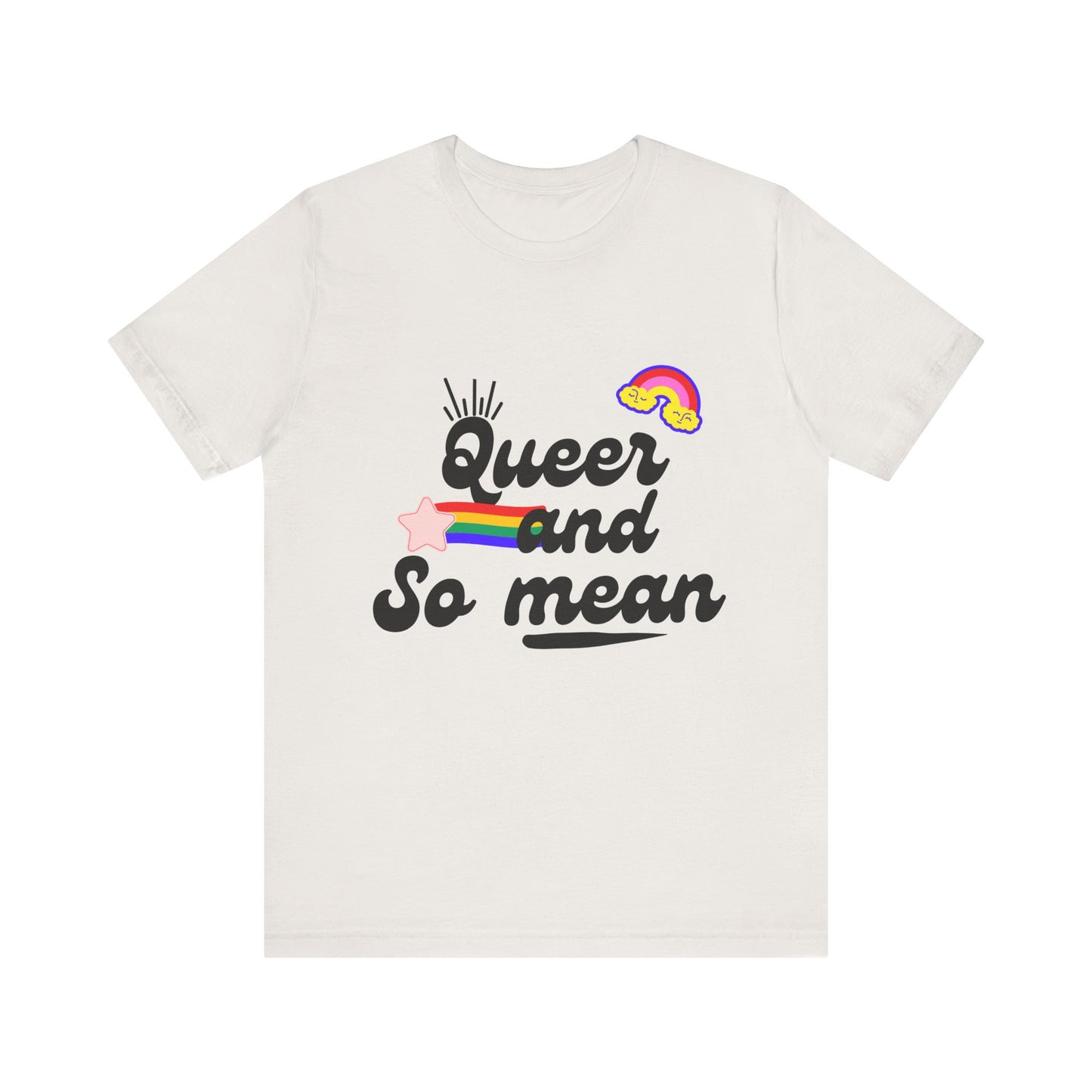 Queer and Mean Tee