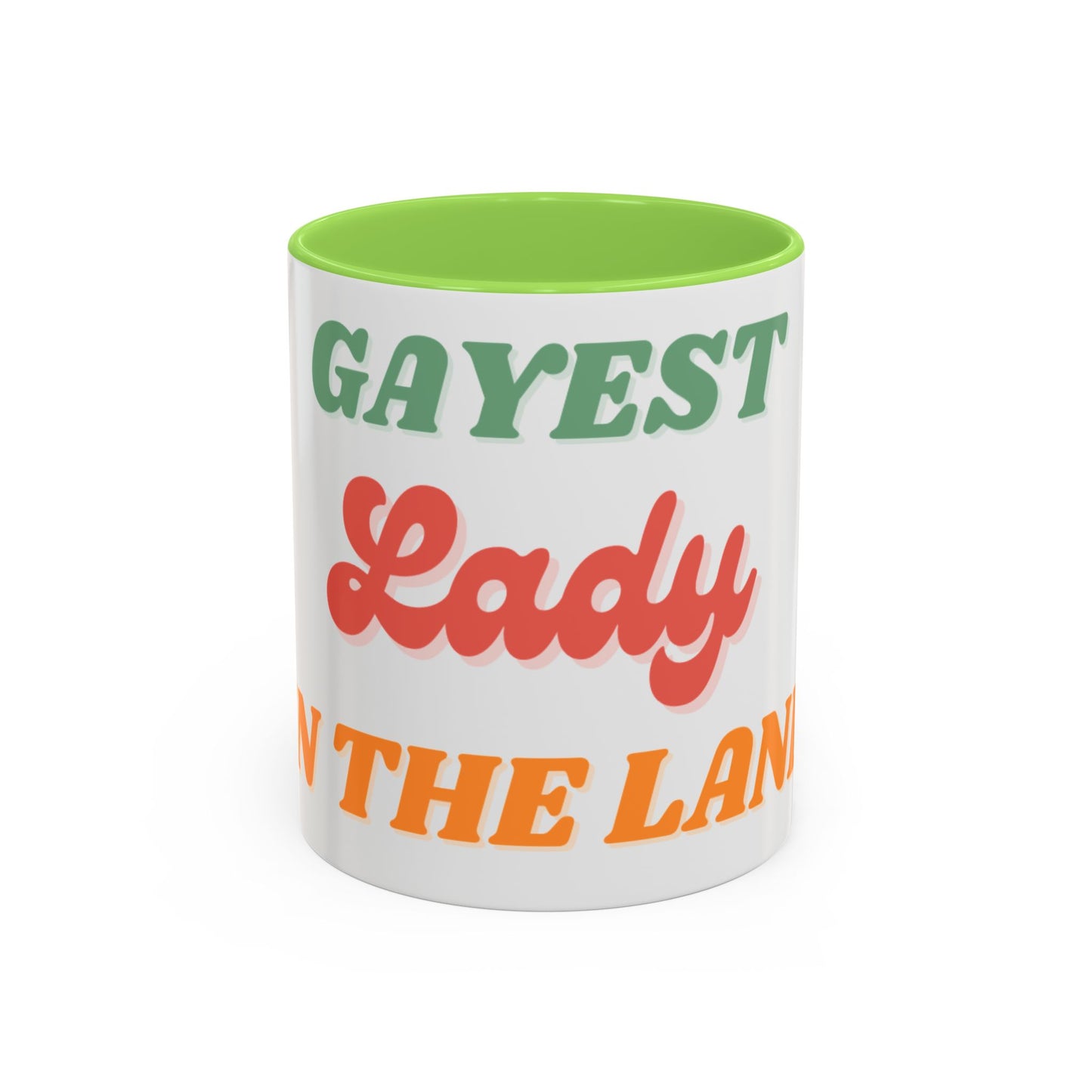 Gayest Lady Mug 11oz/15oz