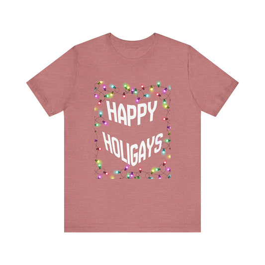 Happy Holigays Unisex Tee