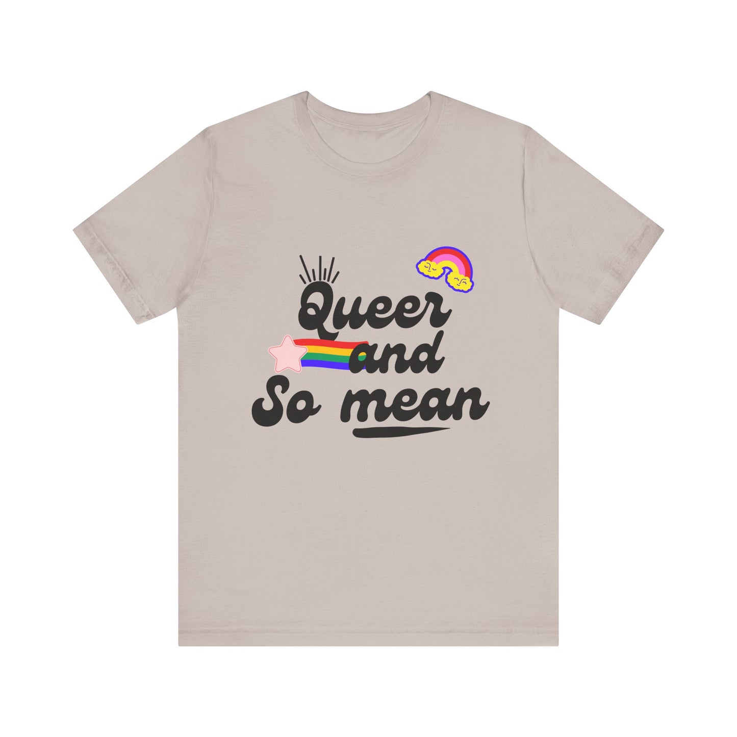 Queer and Mean Tee