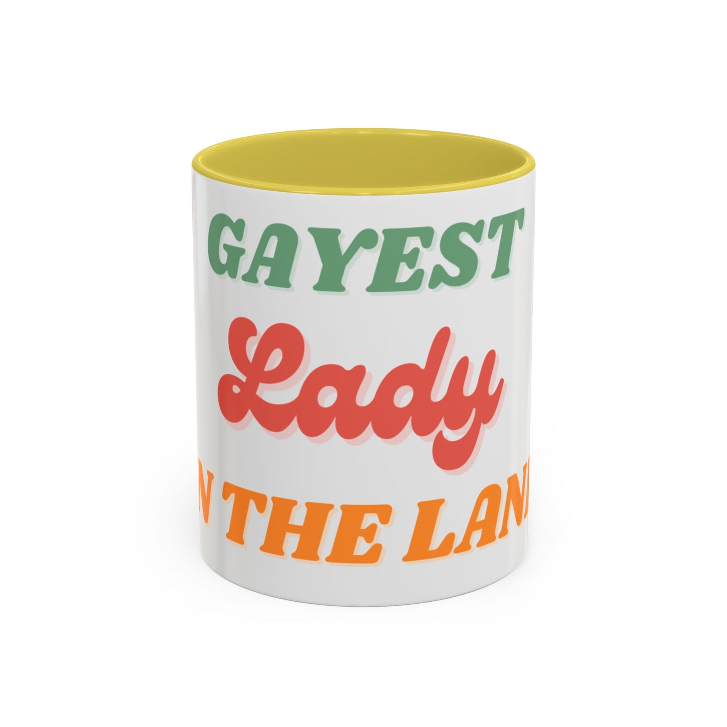 Gayest Lady Mug 11oz/15oz