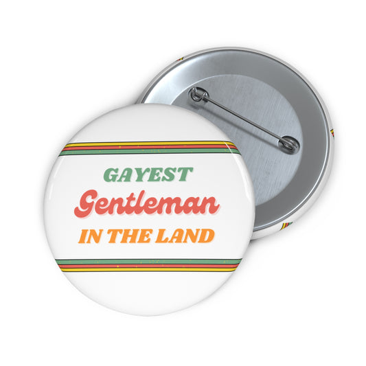 Gayest Gent Button