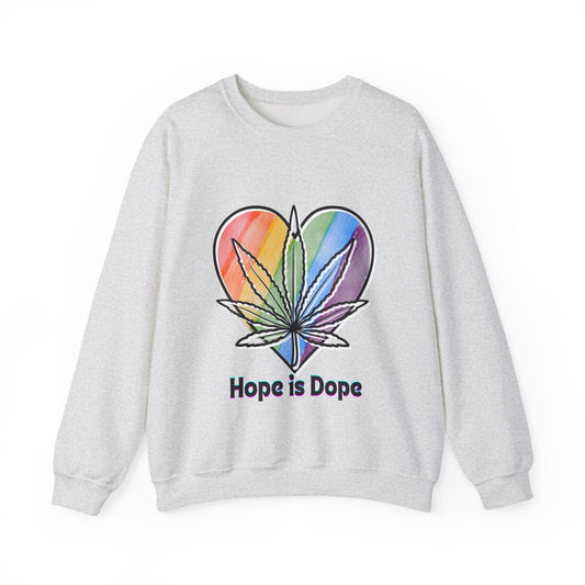 Hope is Dope Sweatshirt