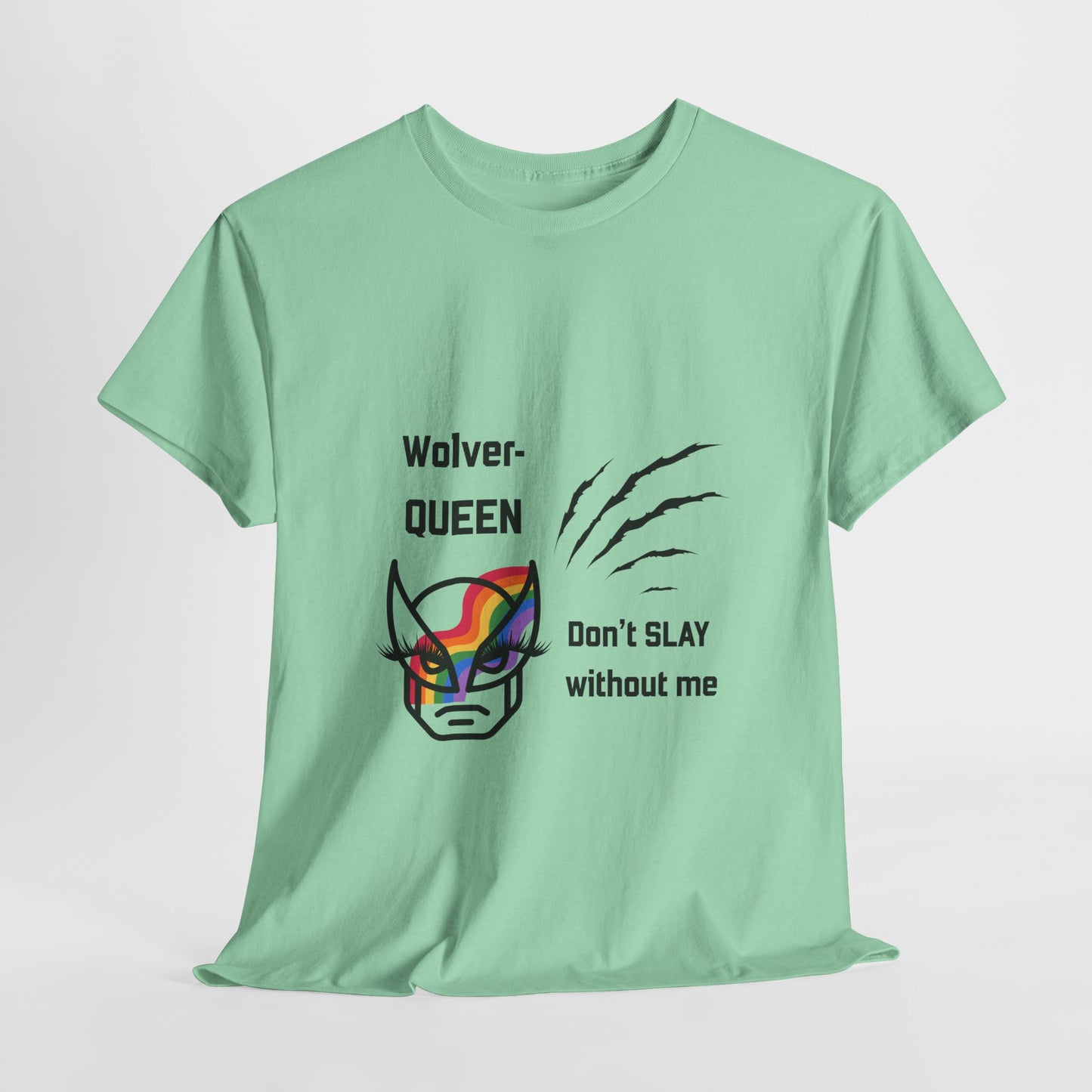 Wolver-QUEEN Tee