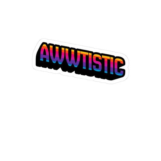Awwtistic Rainbow Kiss-Cut Sticker