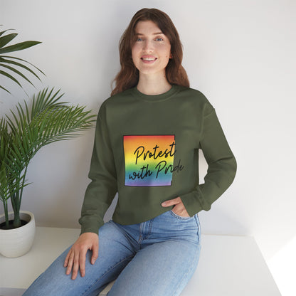 Protest with Pride Sweatshirt