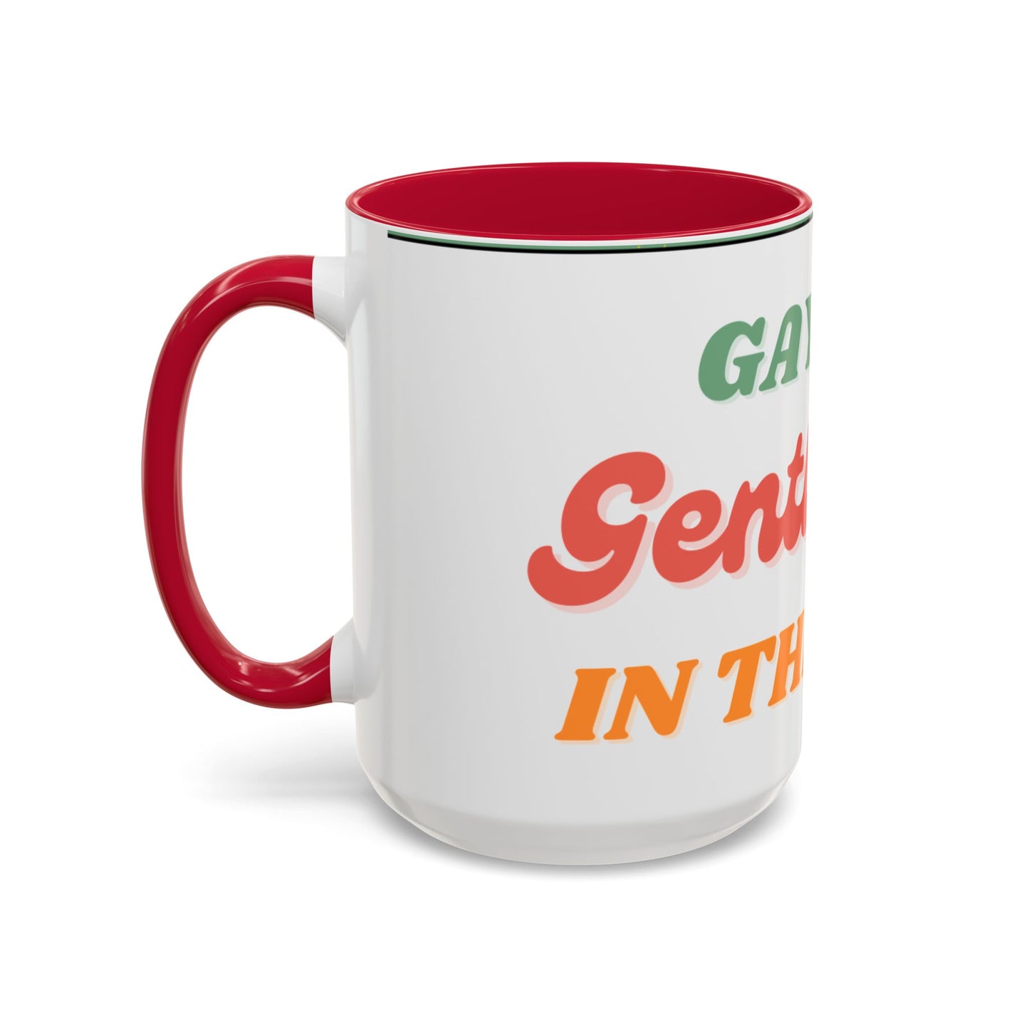 Gayest Gentleman Mug 11oz/15oz