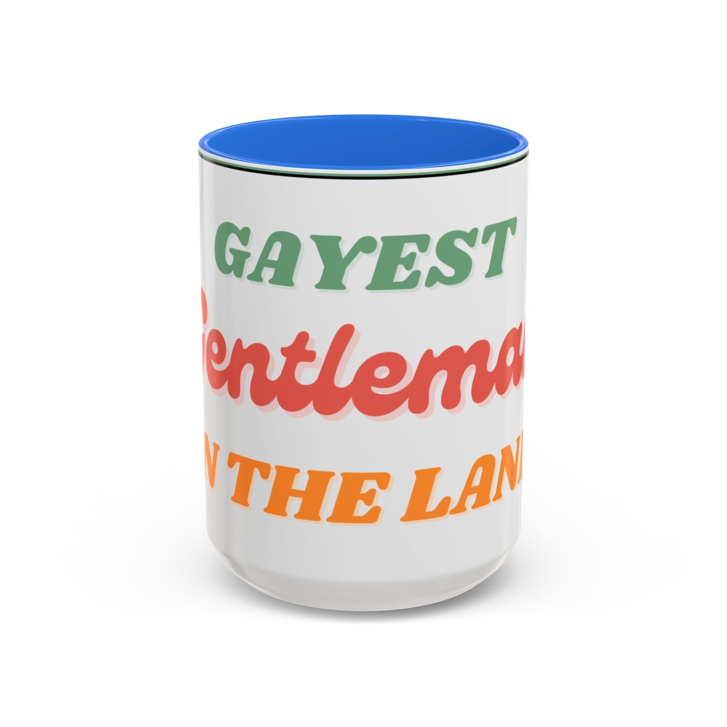 Gayest Gentleman Mug 11oz/15oz