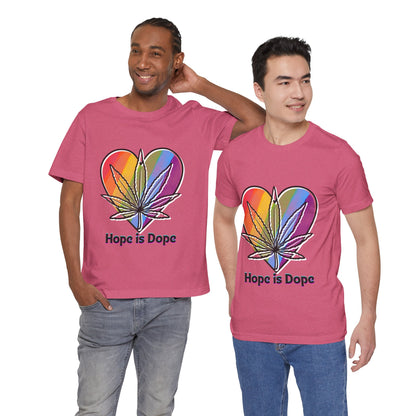 Hope is Dope Tee