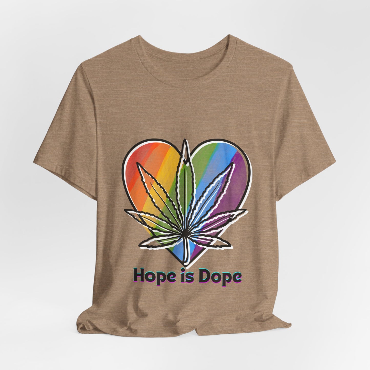 Hope is Dope Tee