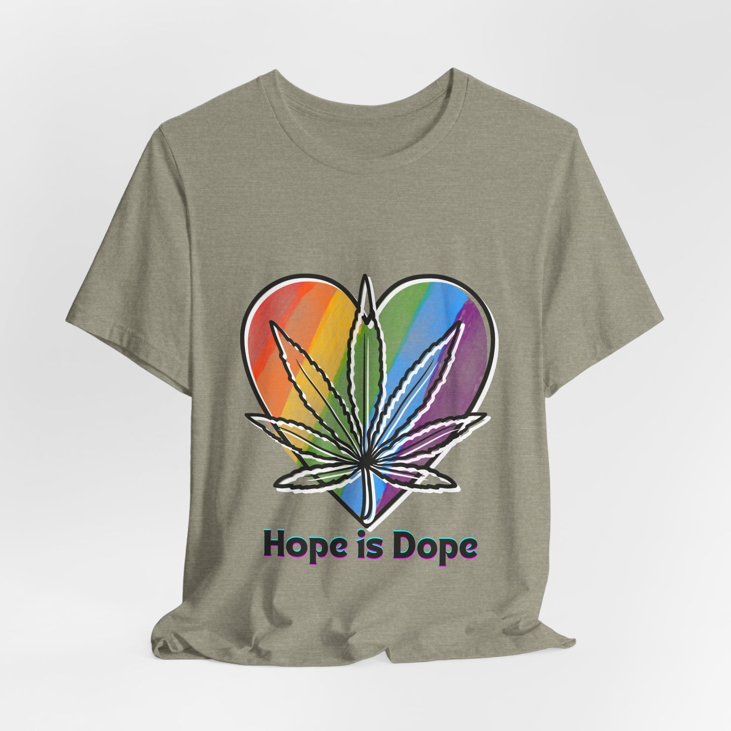 Hope is Dope Tee