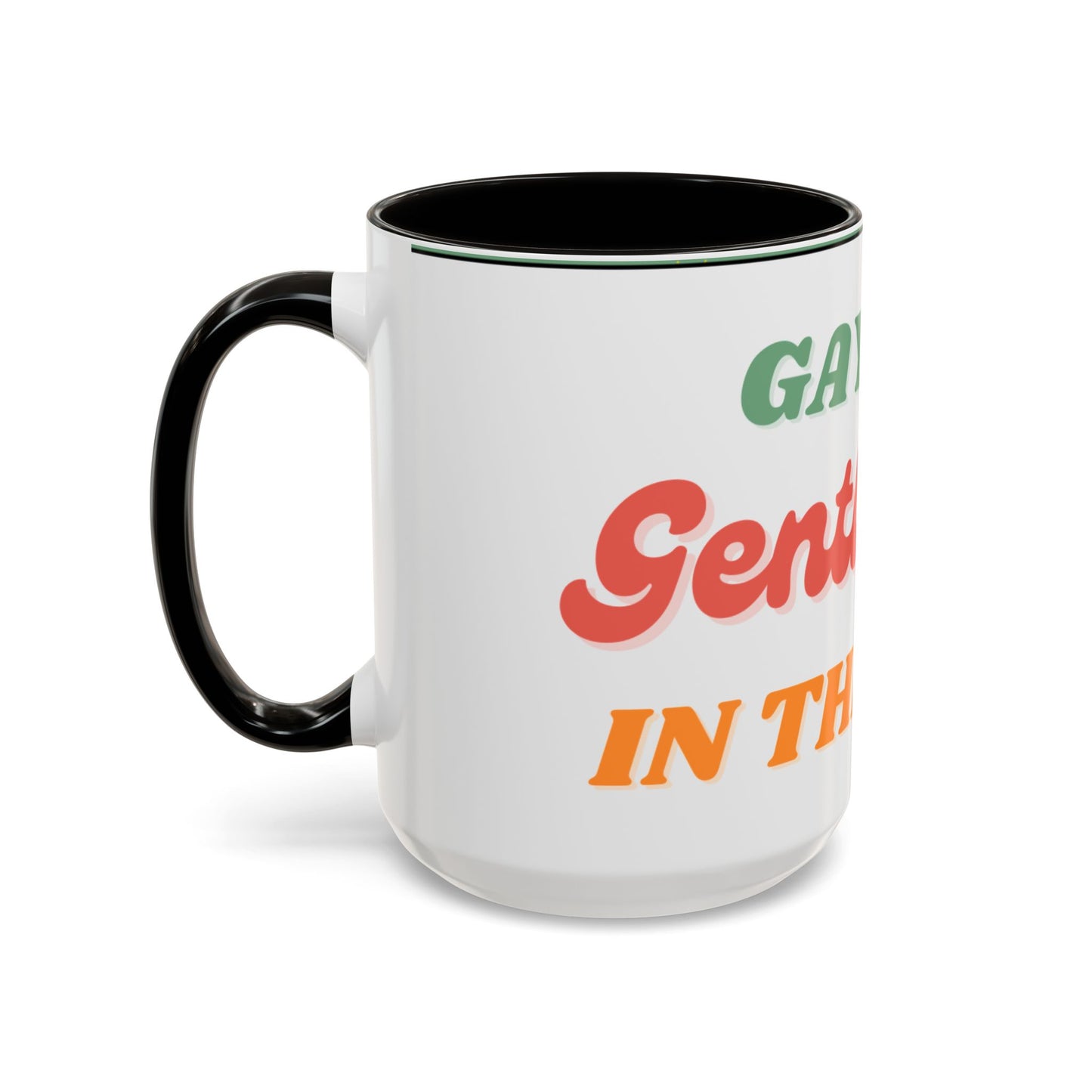 Gayest Gentleman Mug 11oz/15oz