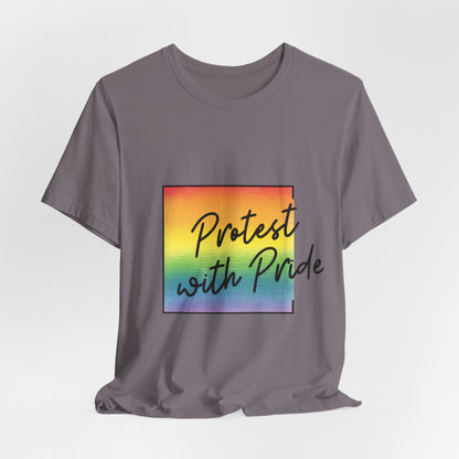 Protest with Pride Tee