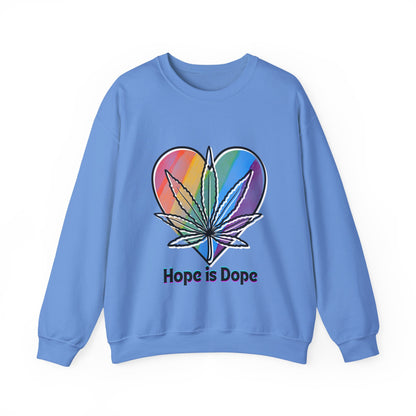 Hope is Dope Sweatshirt