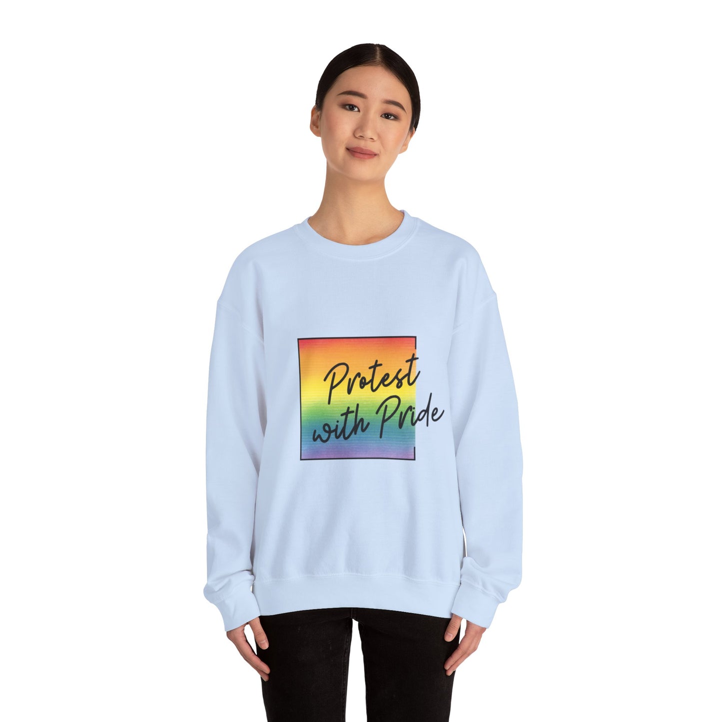 Protest with Pride Sweatshirt