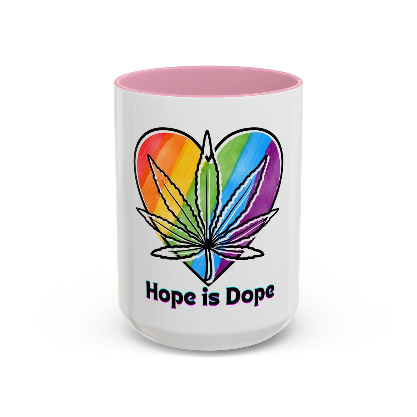 Hope is Dope Mug