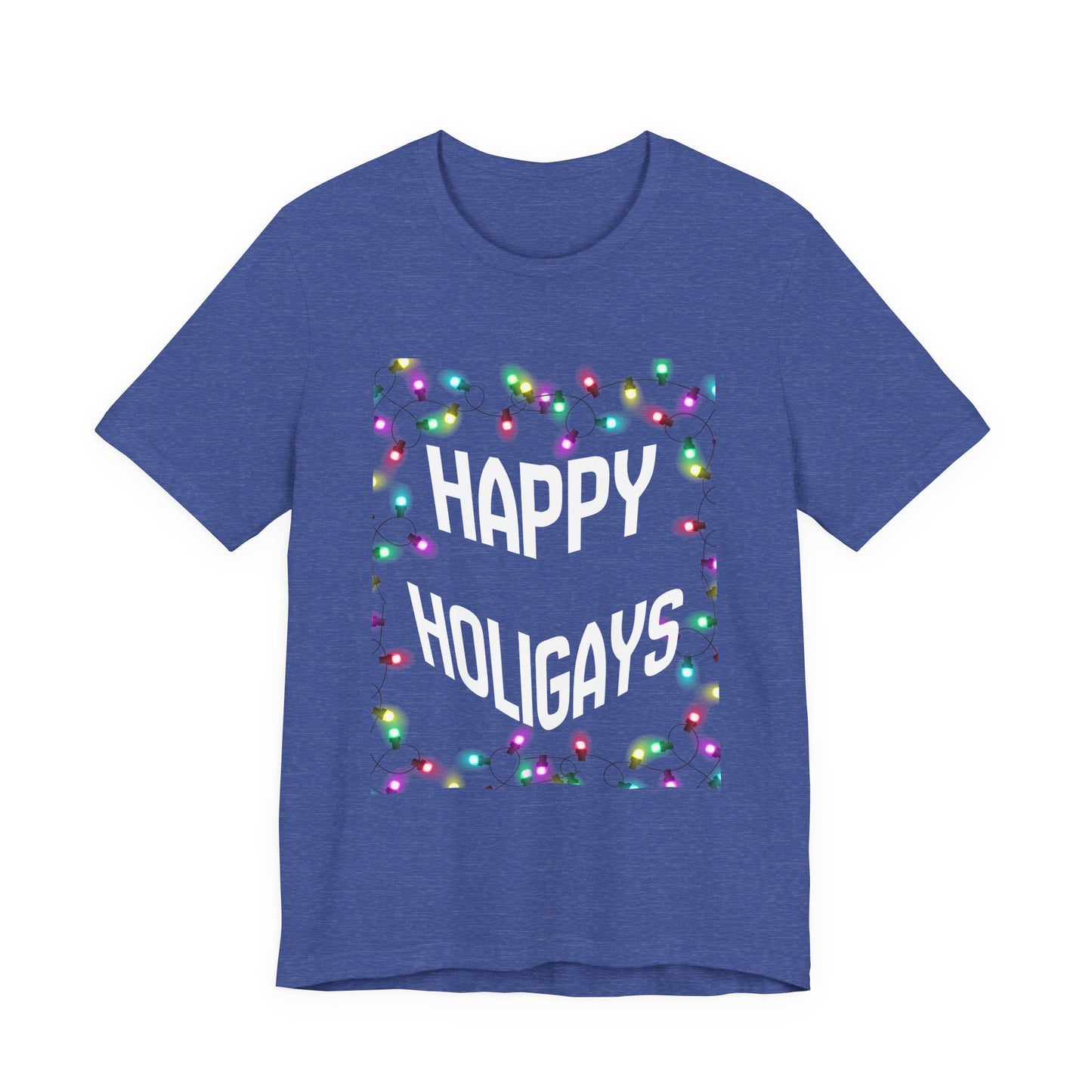 Happy Holigays Unisex Tee