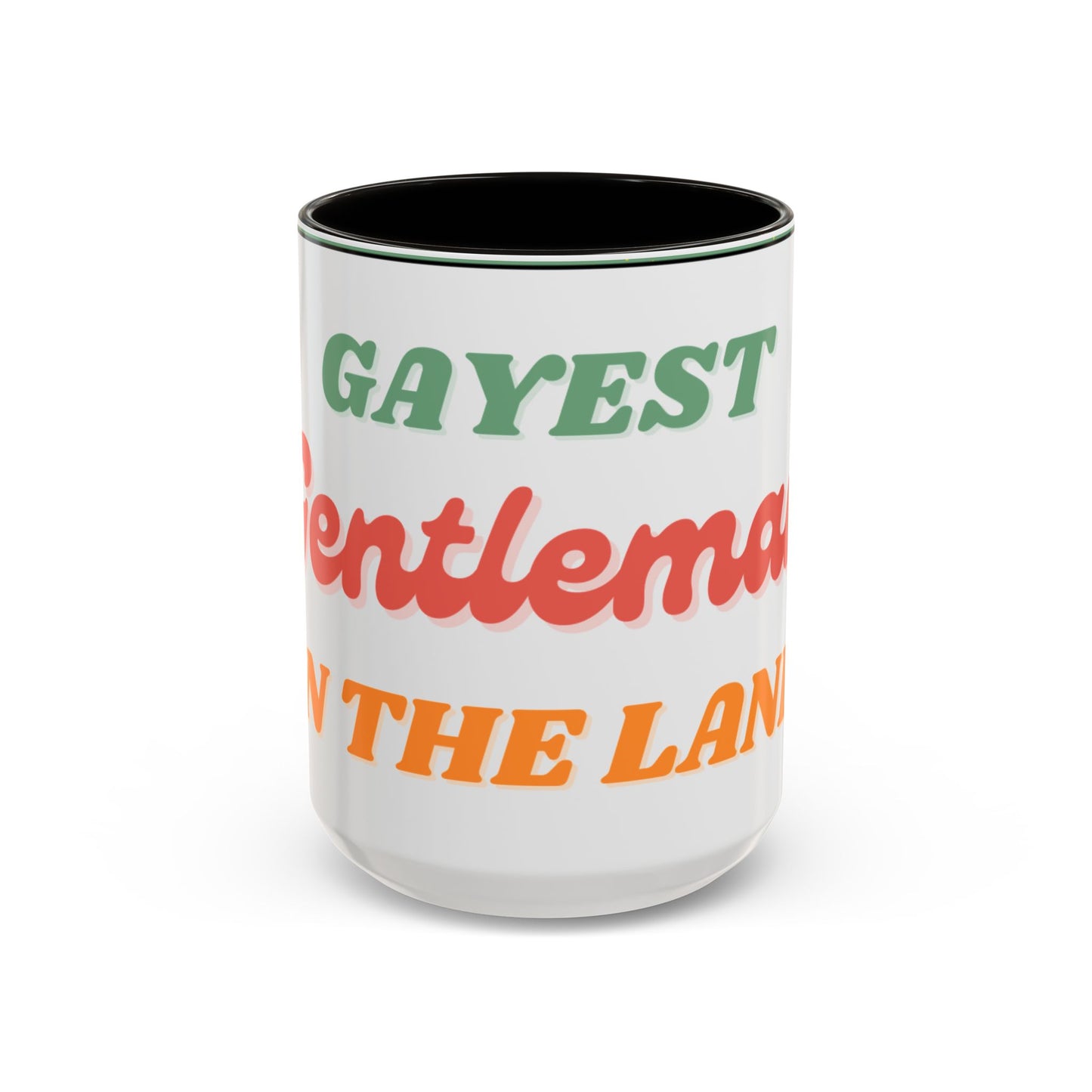 Gayest Gentleman Mug 11oz/15oz