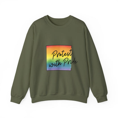Protest with Pride Sweatshirt