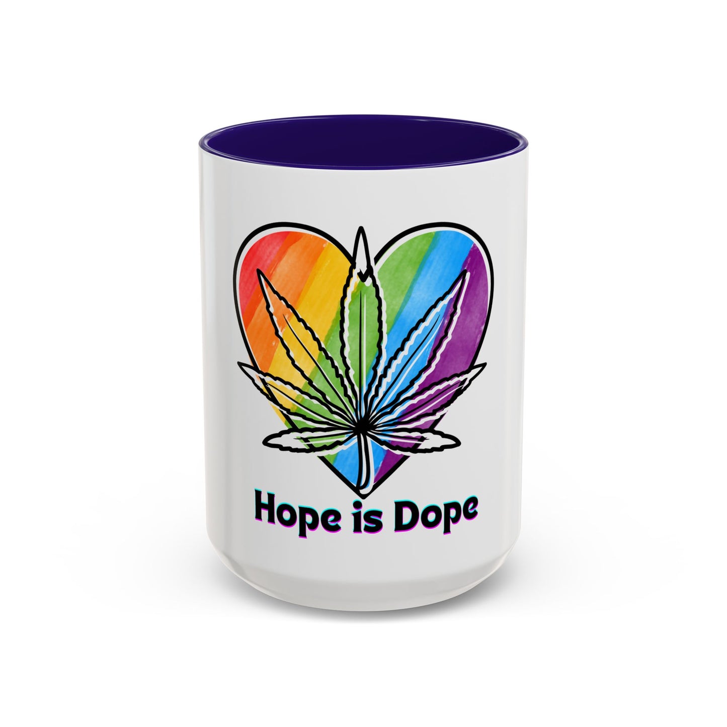 Hope is Dope Mug
