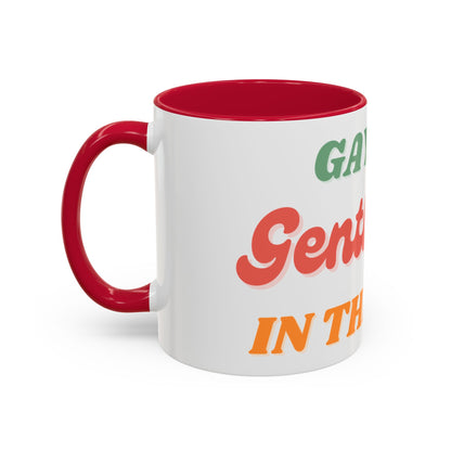 Gayest Gentleman Mug 11oz/15oz