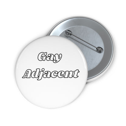 Gay Adjacent Button