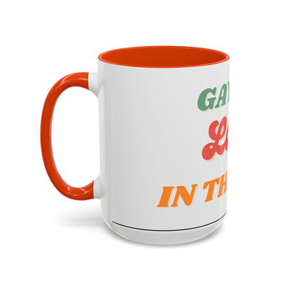 Gayest Lady Mug 11oz/15oz