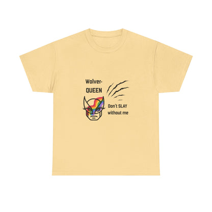 Wolver-QUEEN Tee