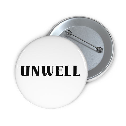 Unwell Button