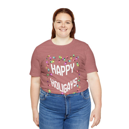Happy Holigays Unisex Tee