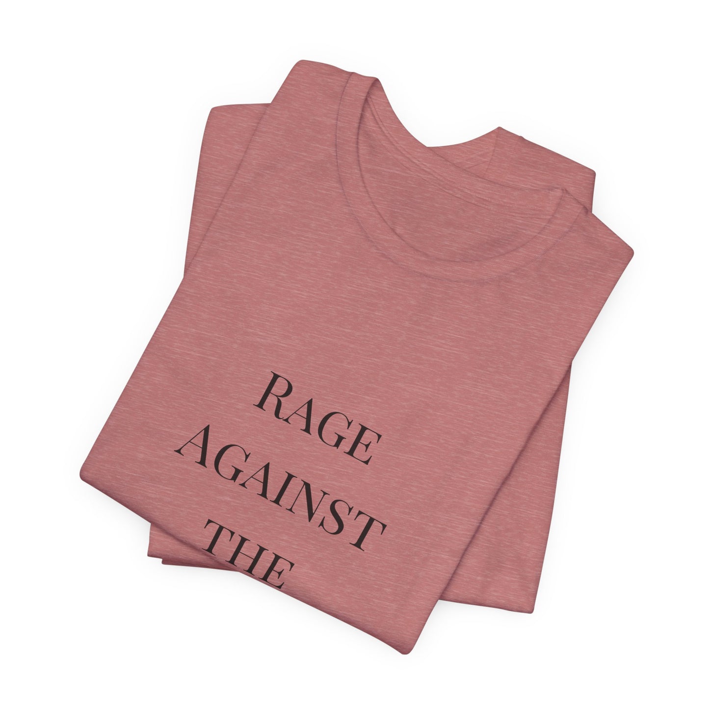 Rage Against the Regime T-Shirt