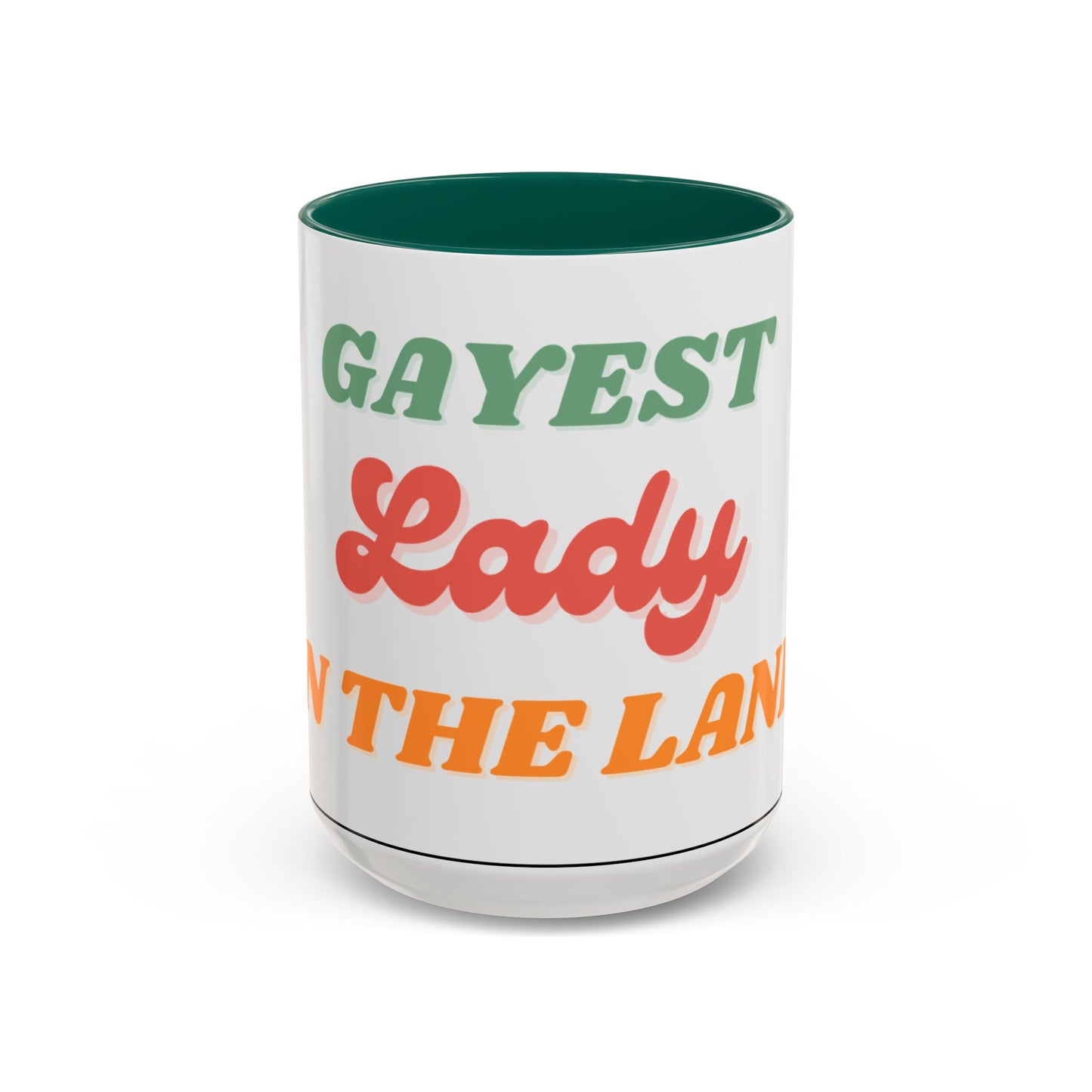 Gayest Lady Mug 11oz/15oz