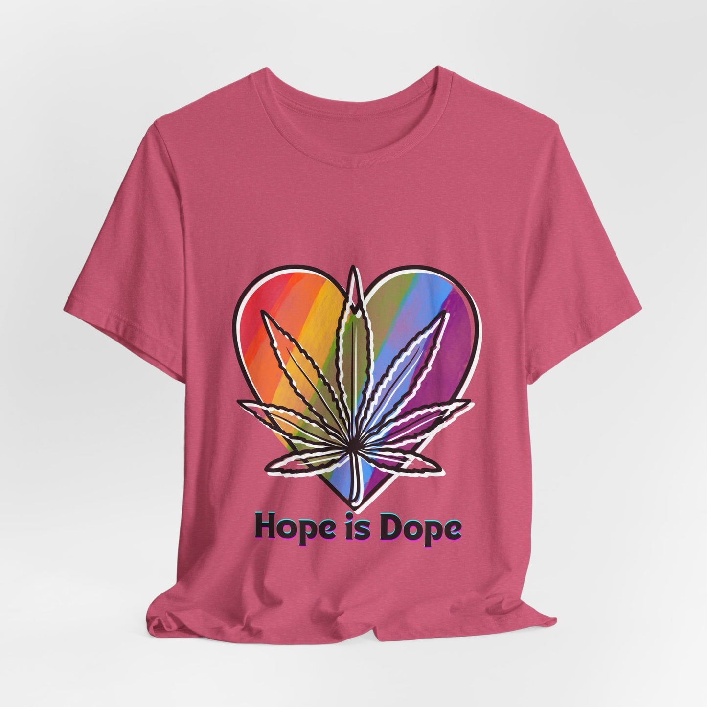 Hope is Dope Tee