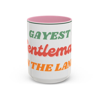 Gayest Gentleman Mug 11oz/15oz