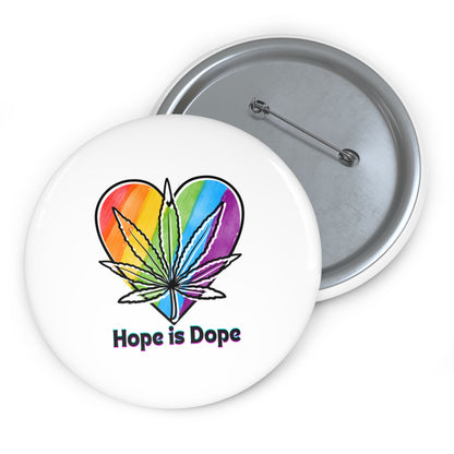 Hope is Dope Button
