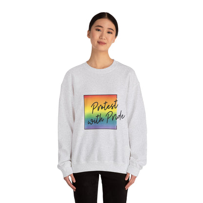 Protest with Pride Sweatshirt