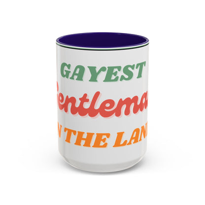 Gayest Gentleman Mug 11oz/15oz