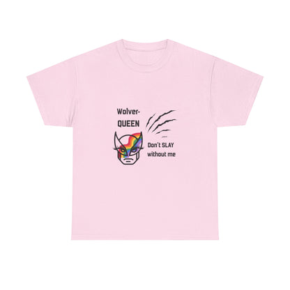 Wolver-QUEEN Tee