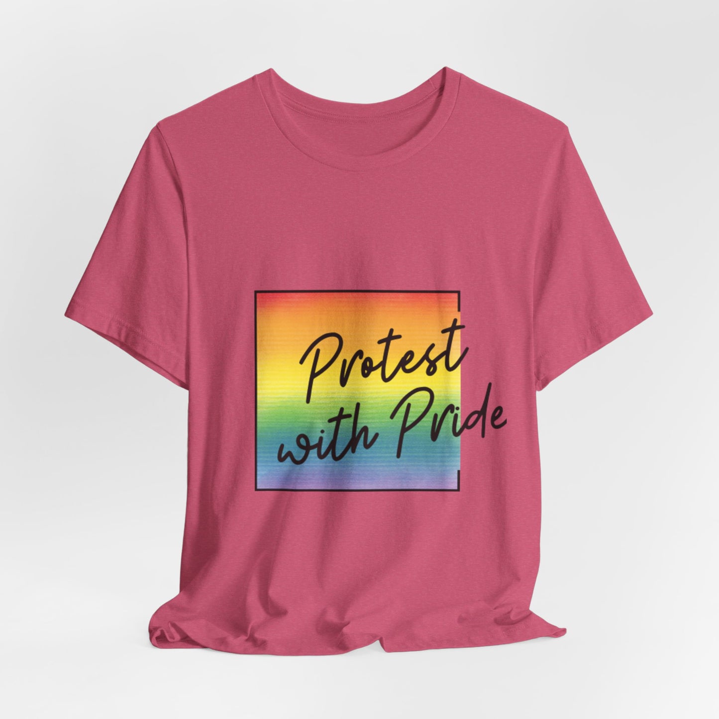 Protest with Pride Tee