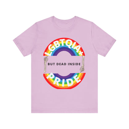 Pride but Dead Inside Shirt