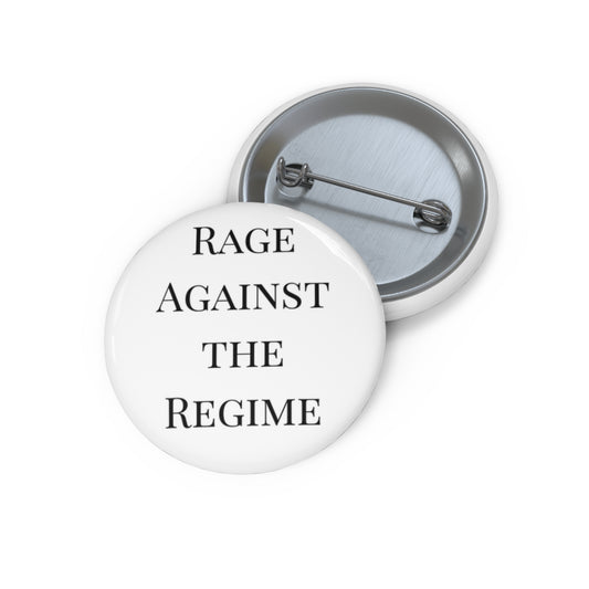 Rage Against the Regime Button