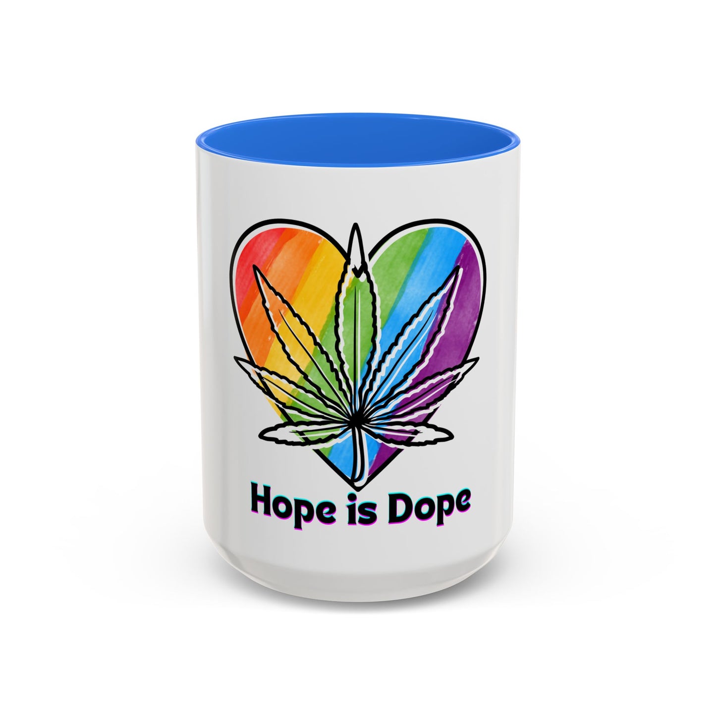Hope is Dope Mug