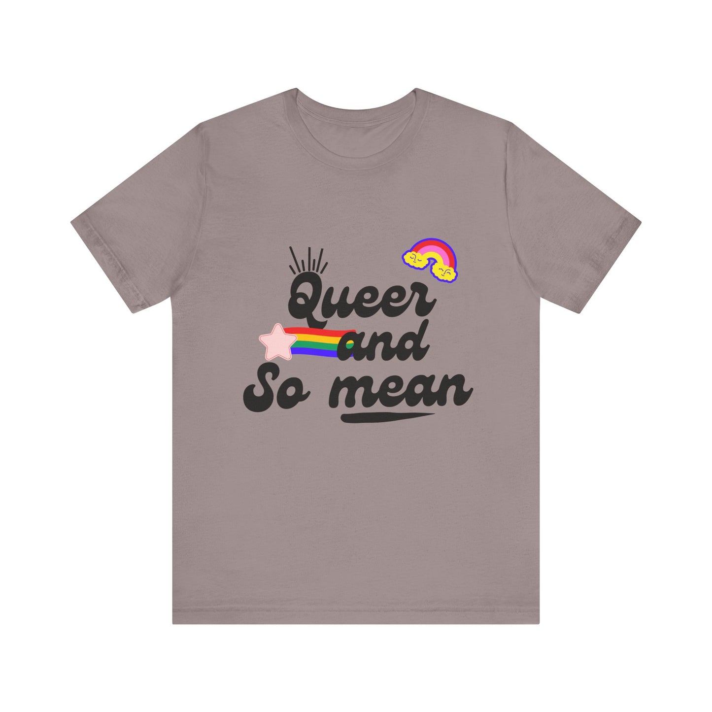 Queer and Mean Tee
