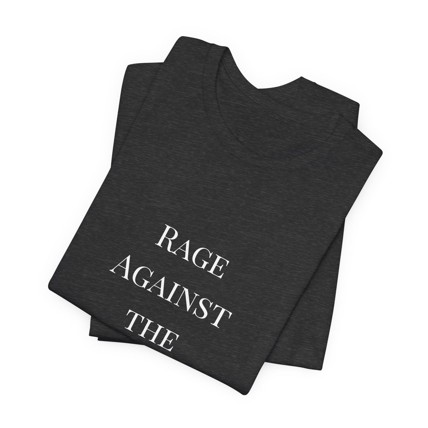 Rage Against the Regime T-Shirt